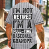 A Fulltime Baseball Grandpa - Custom Grey with Black Stripes Baseball Jersey